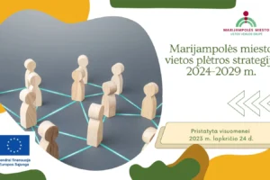 Marijampolės miesto vietos plėtros strategijos 2024-2029m. projekto pristatymas