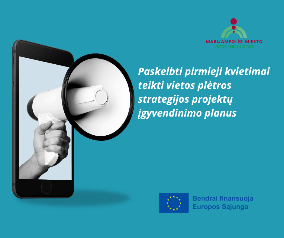 PASKELBTI PIRMIEJI KVIETIMAI TEIKTI VIETOS PLĖTROS STRATEGIJOS PROJEKTŲ ĮGYVENDINIMO PLANUS (2)